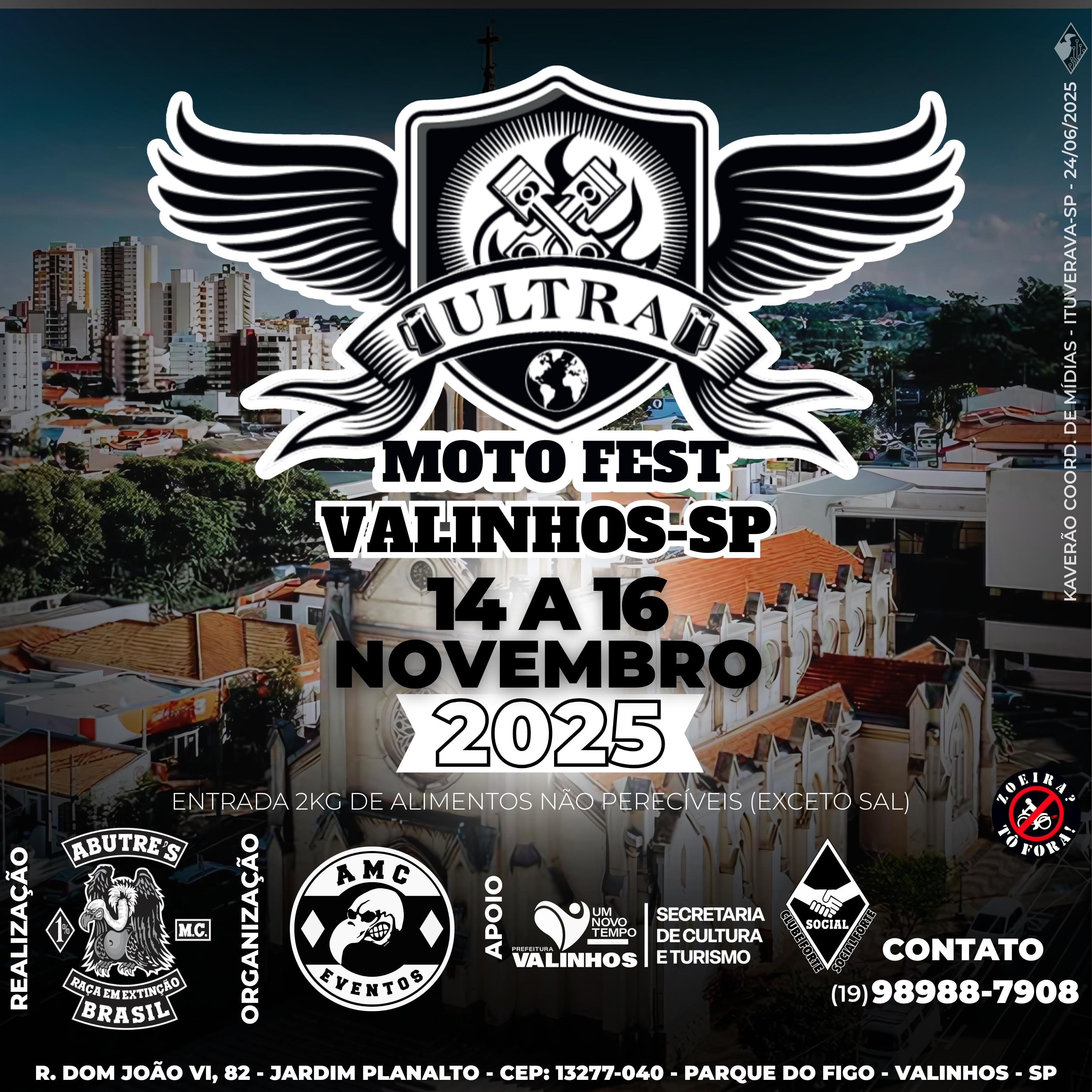 Ultra Moto Fest Valinhos-SP 2025: Três Dias de Irmandade, Estilo e Solidariedade